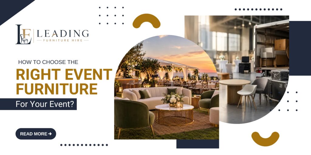 Guide to choosing the right furniture for your event