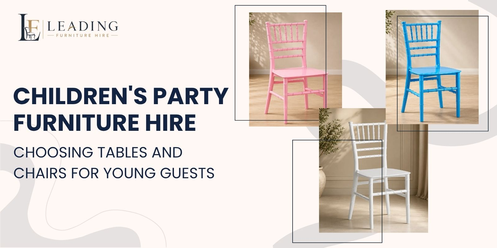 Children’s Party Furniture Hire: Choosing Tables and Chairs for Young Guests 