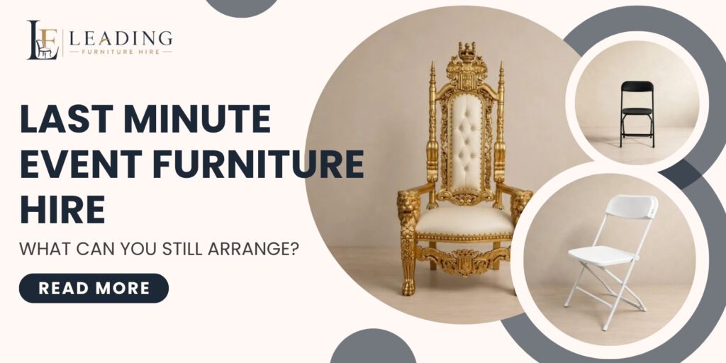 Last minute event furniture hire London services